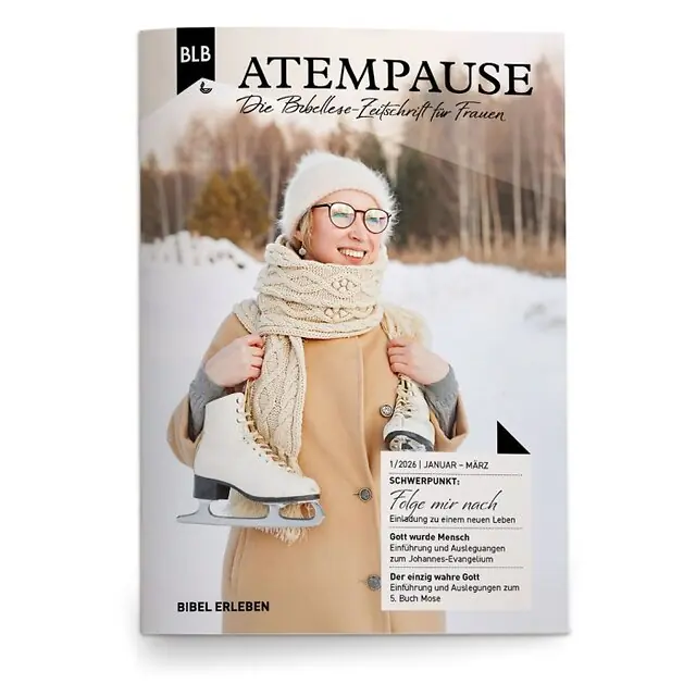 Atempause - Die Bibellese-Zeitschrift für Frauen